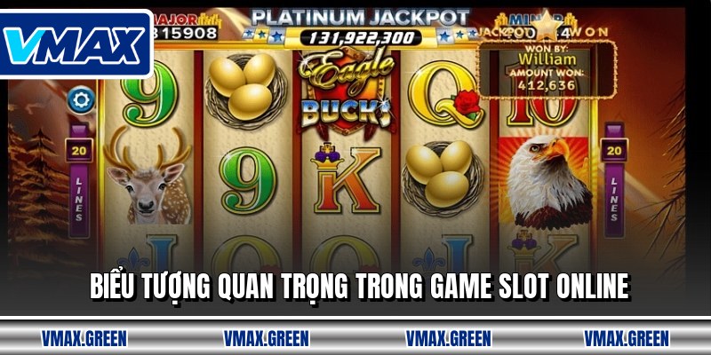 Biểu tượng quan trọng trong game slot online